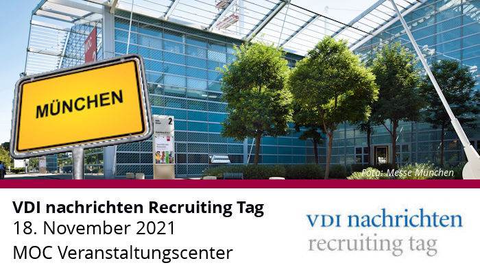 VDI Nachrichten Recruiting Tag München – Wir sind dabei am 18.11.2021!